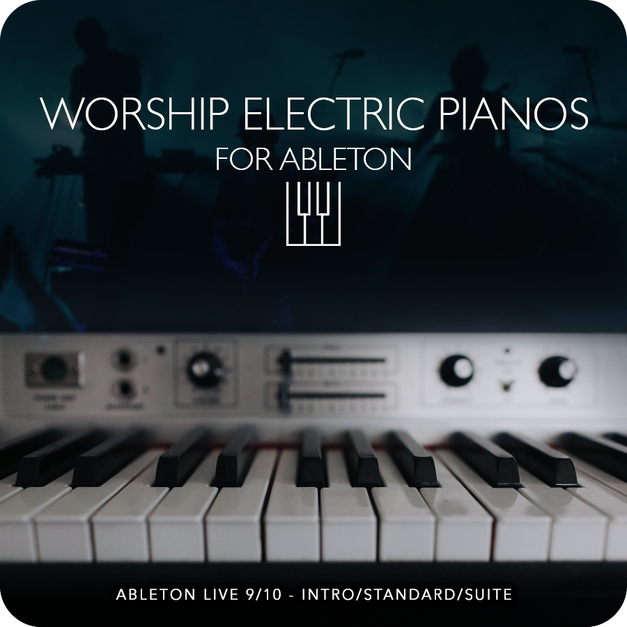 ableton-worship-electric-pianos-instrument-racks-presets-patches-samples-for-worship-best-sunday-keys-template.png