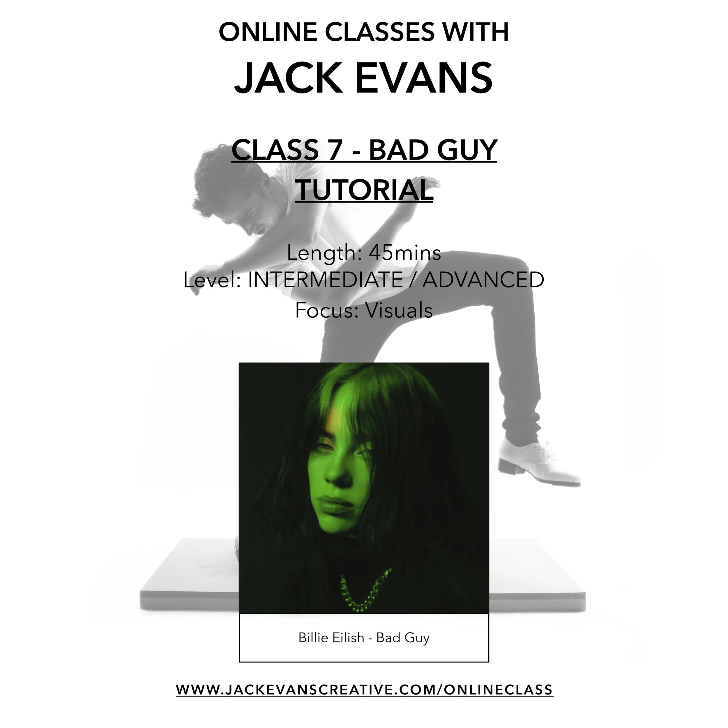 CLASS 7 - INTERMEDIATE / ADVANCED - Billie Eilish - Bad Guy