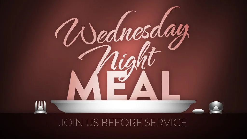 Wednesday Night Meal