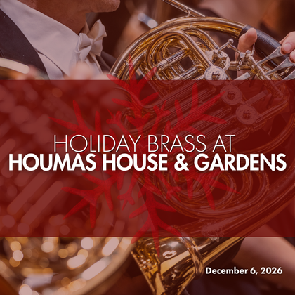 Holiday Brass at Houmas House and Gardens