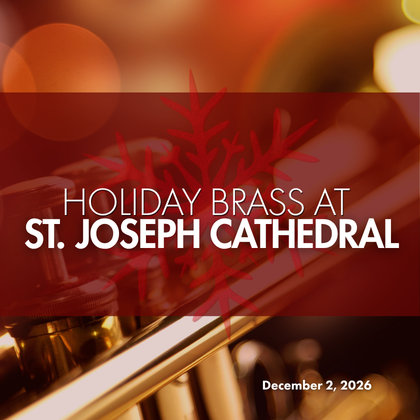 Holiday Brass at St. Joseph Cathedral