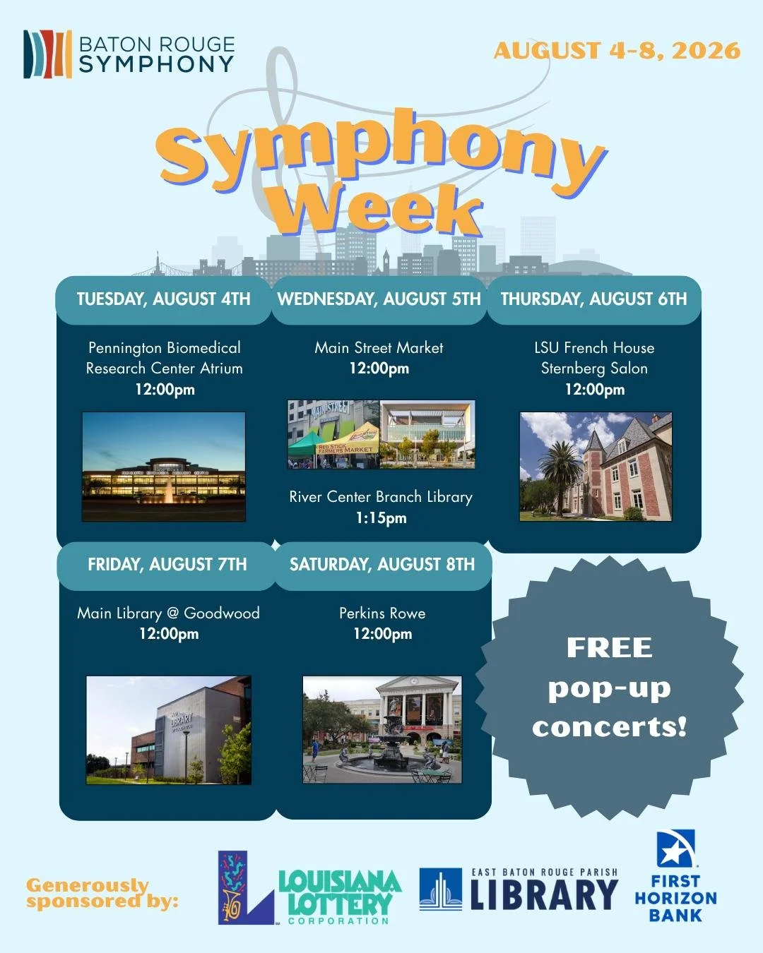 We're thrilled to announce that SYMPHONY WEEK is back for 2026! 😍
Stop by on your lunch break, or make a quick trip to one of these six locations for a fun, family-friendly, 30-minute long concert!

Made possible by Louisiana Lottery Corporation, Ea