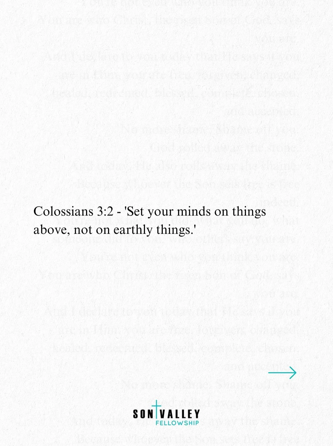 Colossians 3:2 says, &ldquo;Set your minds on things above, not on earthly things.&rdquo; ✨ What we fix our eyes on shapes our hearts. Stay focused on what lasts forever. 🕊️ What eternal truth will you lean into today? 💭 #Colossians32 #EternalFocus