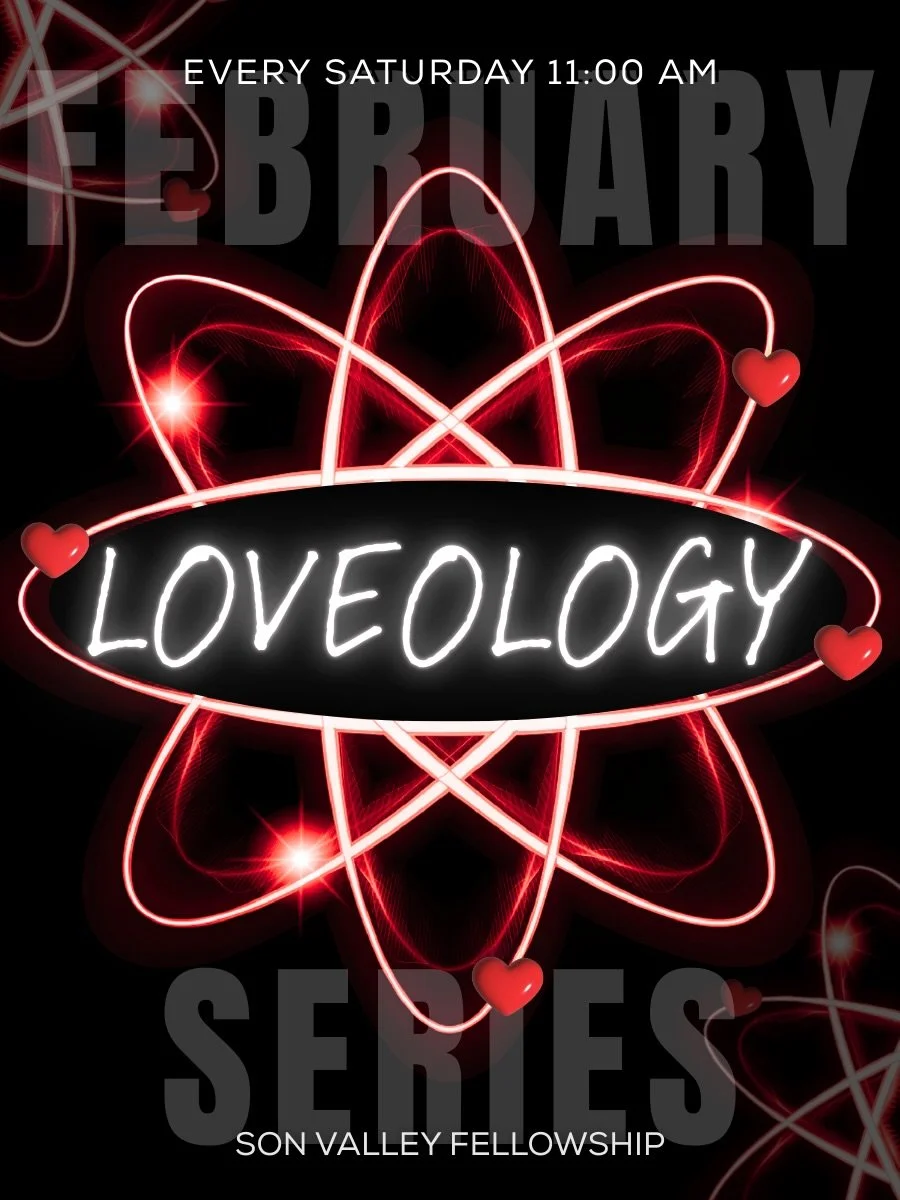 All February long, we&rsquo;re diving into Loveology.
A series about love as God defines it.

Each week, we&rsquo;ll explore a different facet of love:
&bull; Learning in Love - Feb 7
&bull; Romantic God - Feb 14
&bull; Testify to Love - Feb 21
&bull
