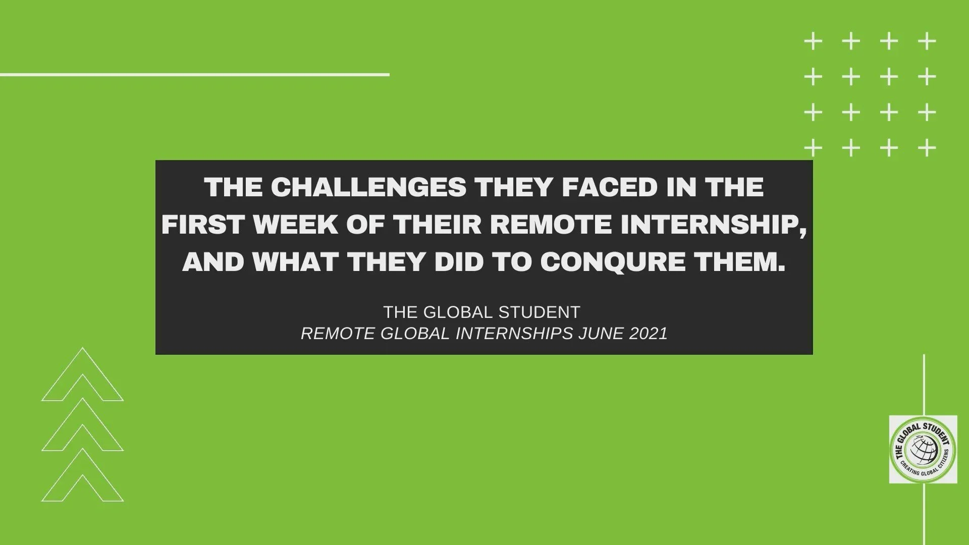The Global Student Trusted University Internship Partner