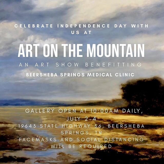 We are excited to be getting ready for our second year of &ldquo;Art On The Mountain,&rdquo; where thirty percent of all art sales will go directly to the Beersheba Springs Medical Clinic. July 2-4, 19643, State Highway 56, Beersheba Springs, Tenness