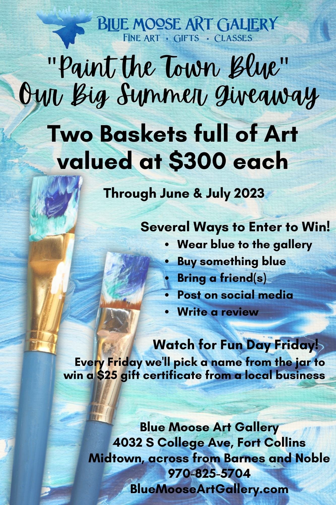 Paint the Town Blue Summer Giveaway — Blue Moose Art Gallery