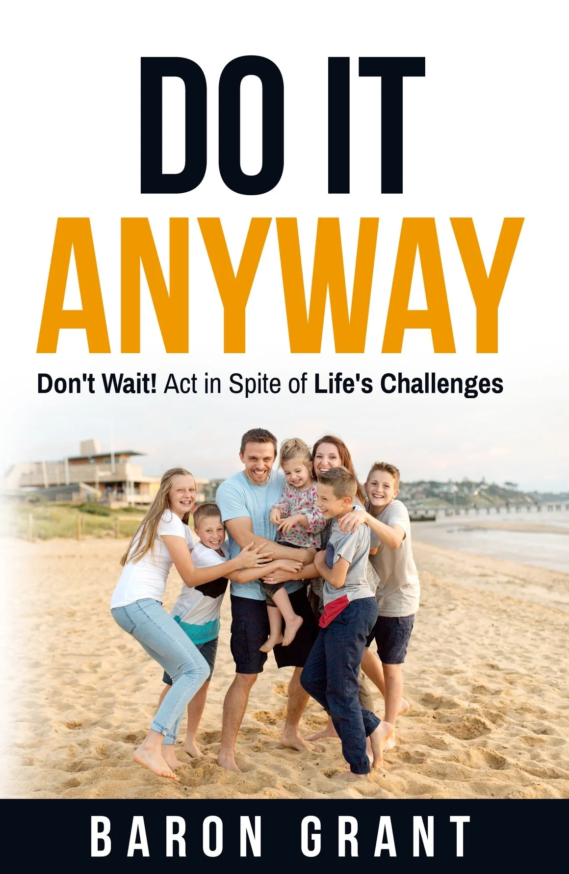 Baron Grant - Do It Anyway.jpg