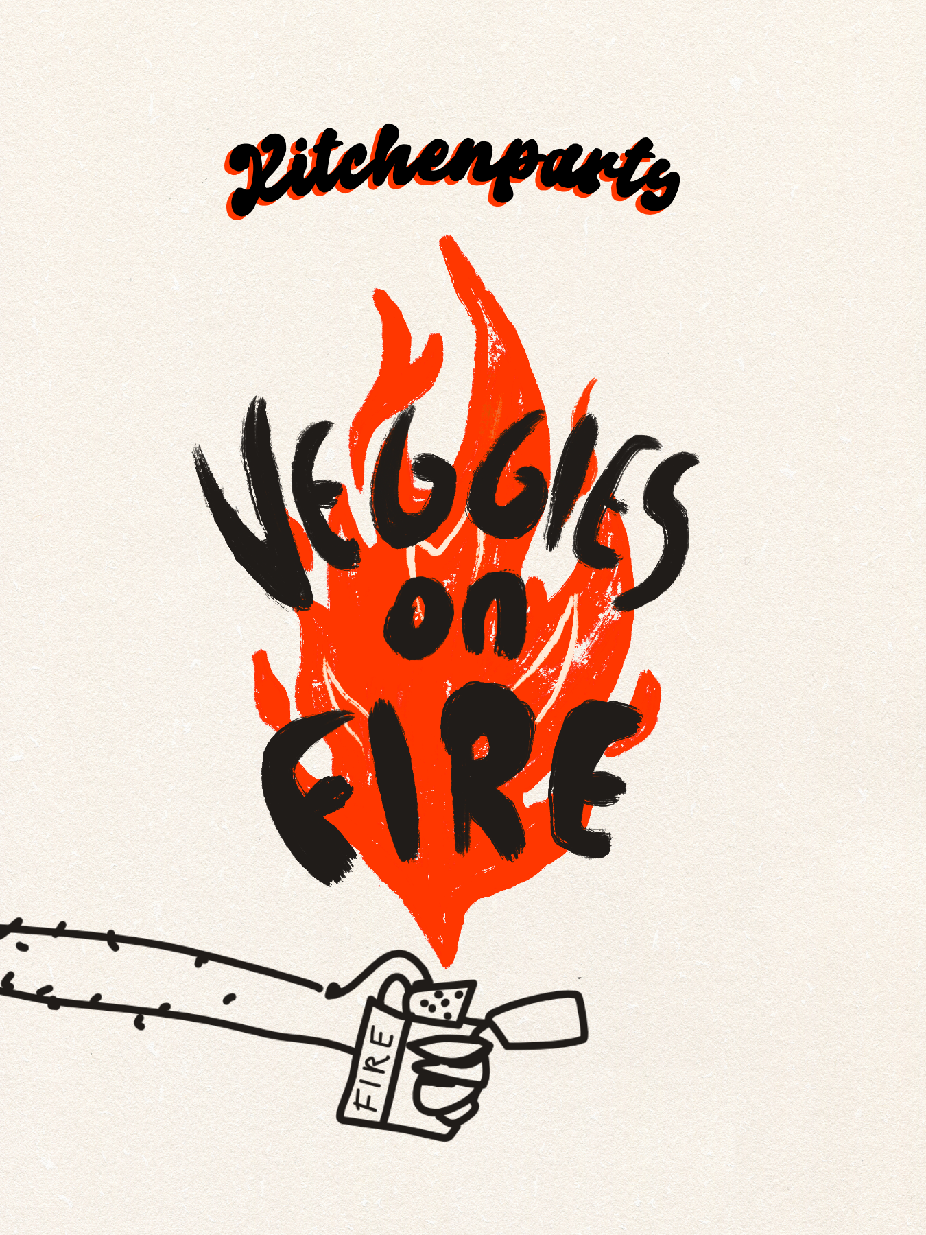 KITCHENPARTY "Veggies on Fire"