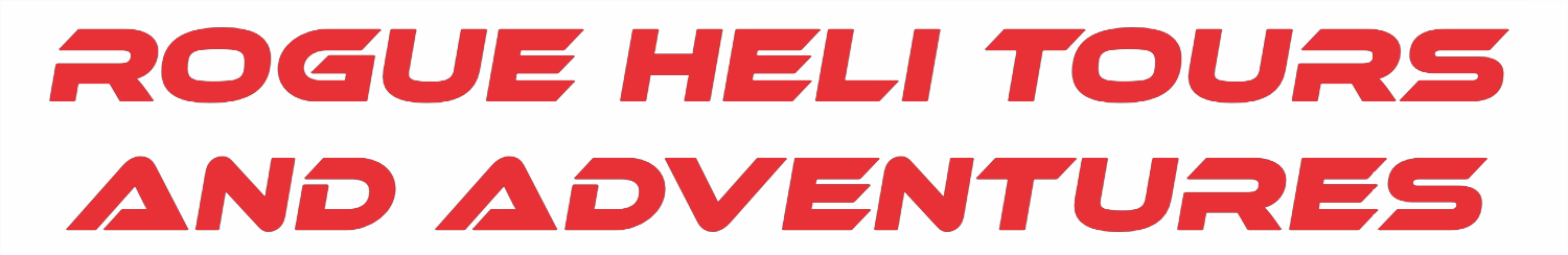 Bold red text on a light gray background reads, 'ROGUE HELI TOURS AND ADVENTURES'.