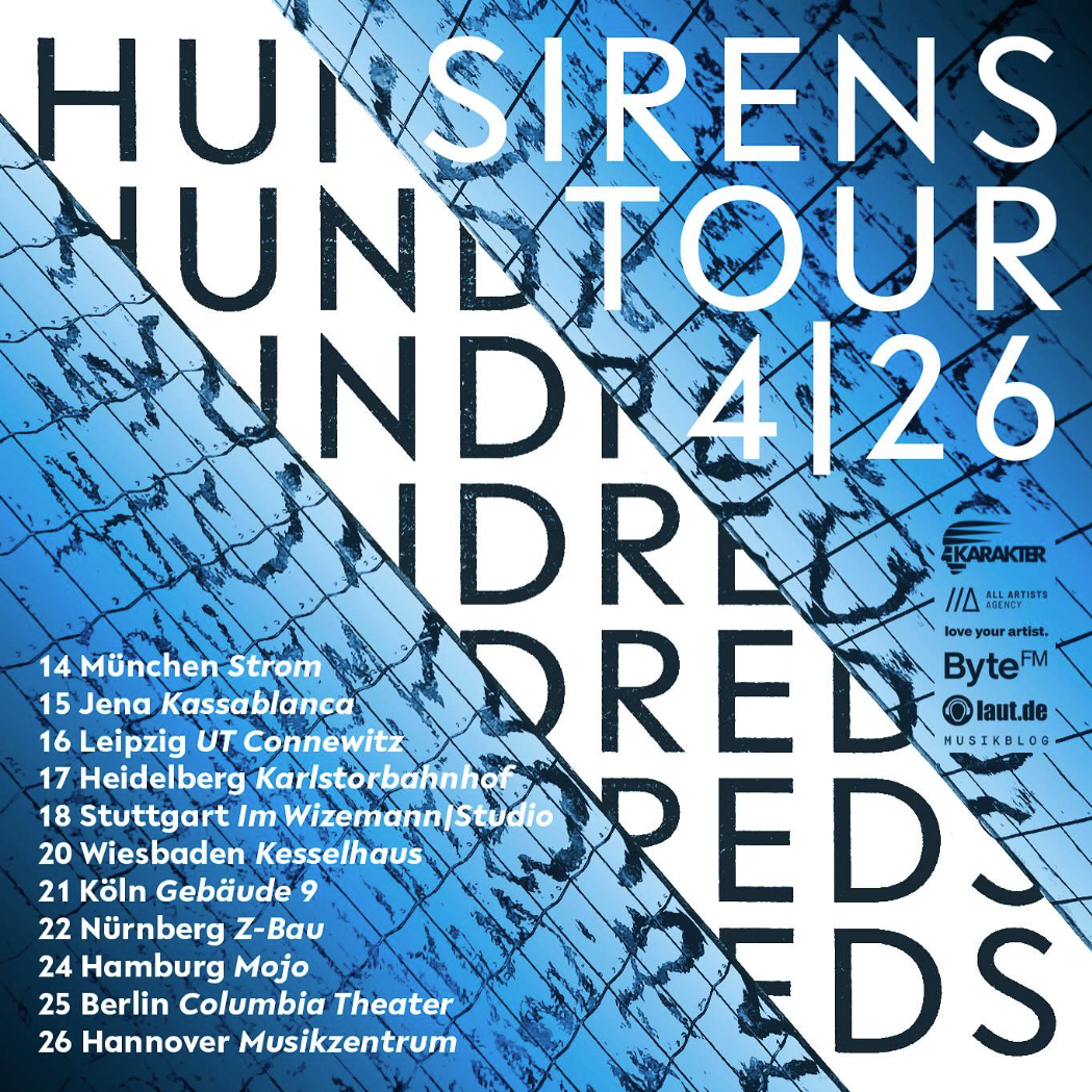 Hundreds: SIRENS TOUR starts today!