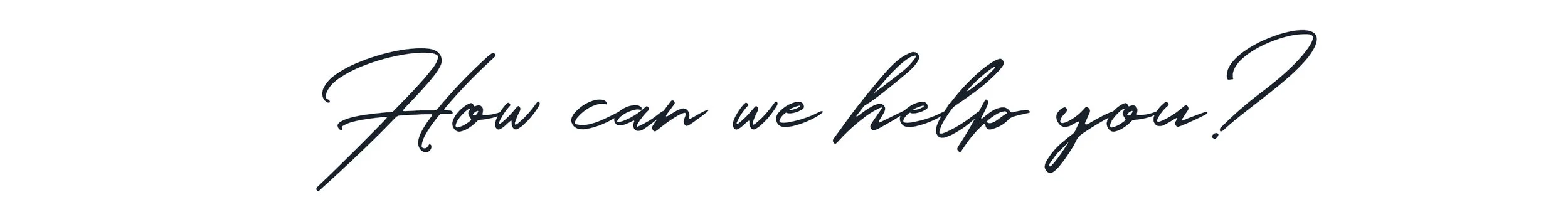 **How can we help you A.jpg