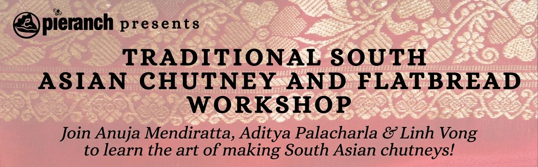 Traditional South Asian Chutney and Flatbread Workshop