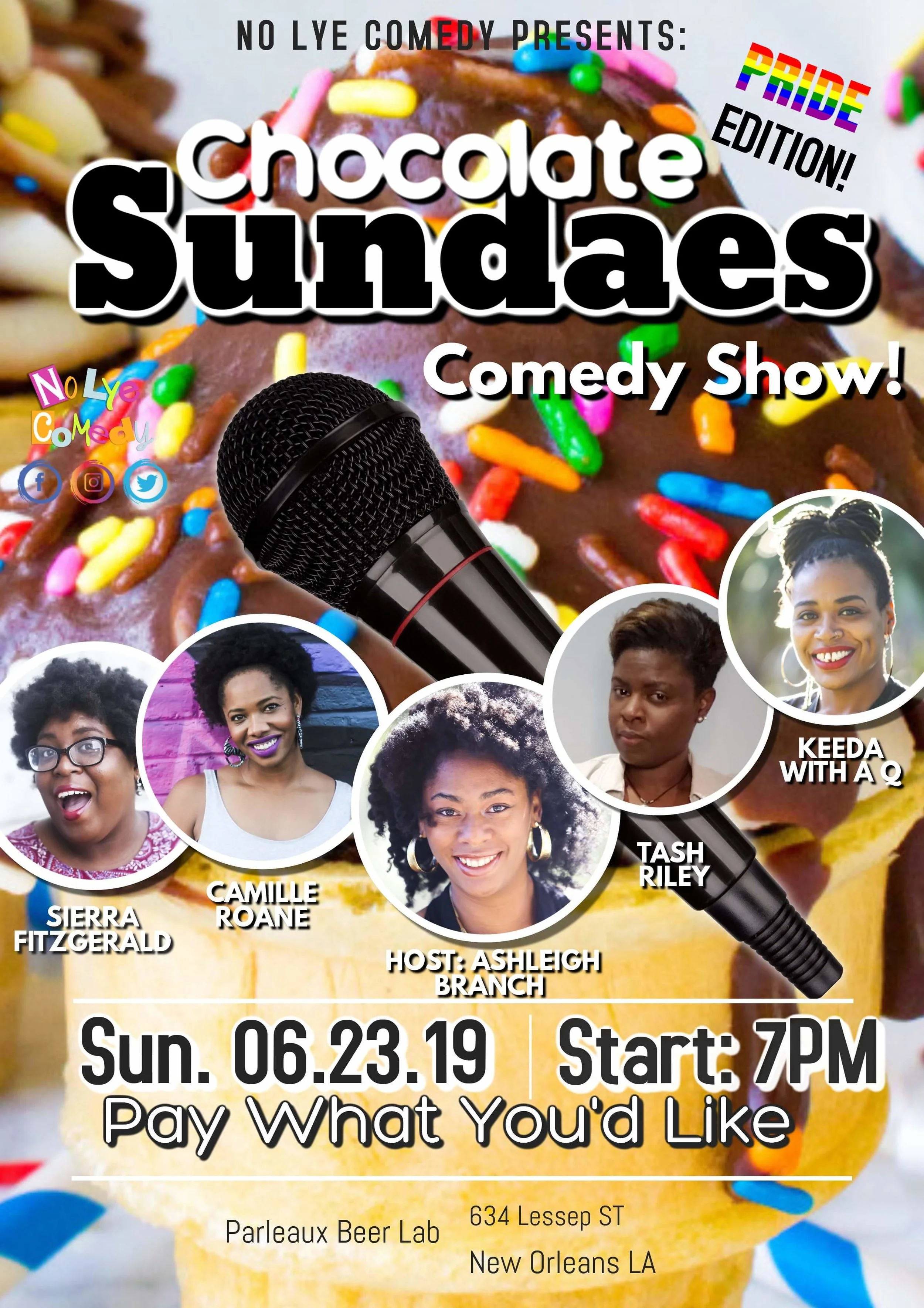 No Lye Comedy Presents: Chocolate Sundaes - Rainbow Sprinkles Edition (PRIDE Month)