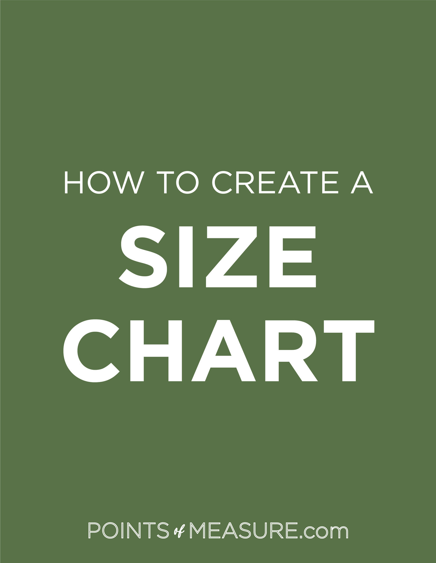 How to Create a Size Chart for Your Fashion Brand — Points of Measure