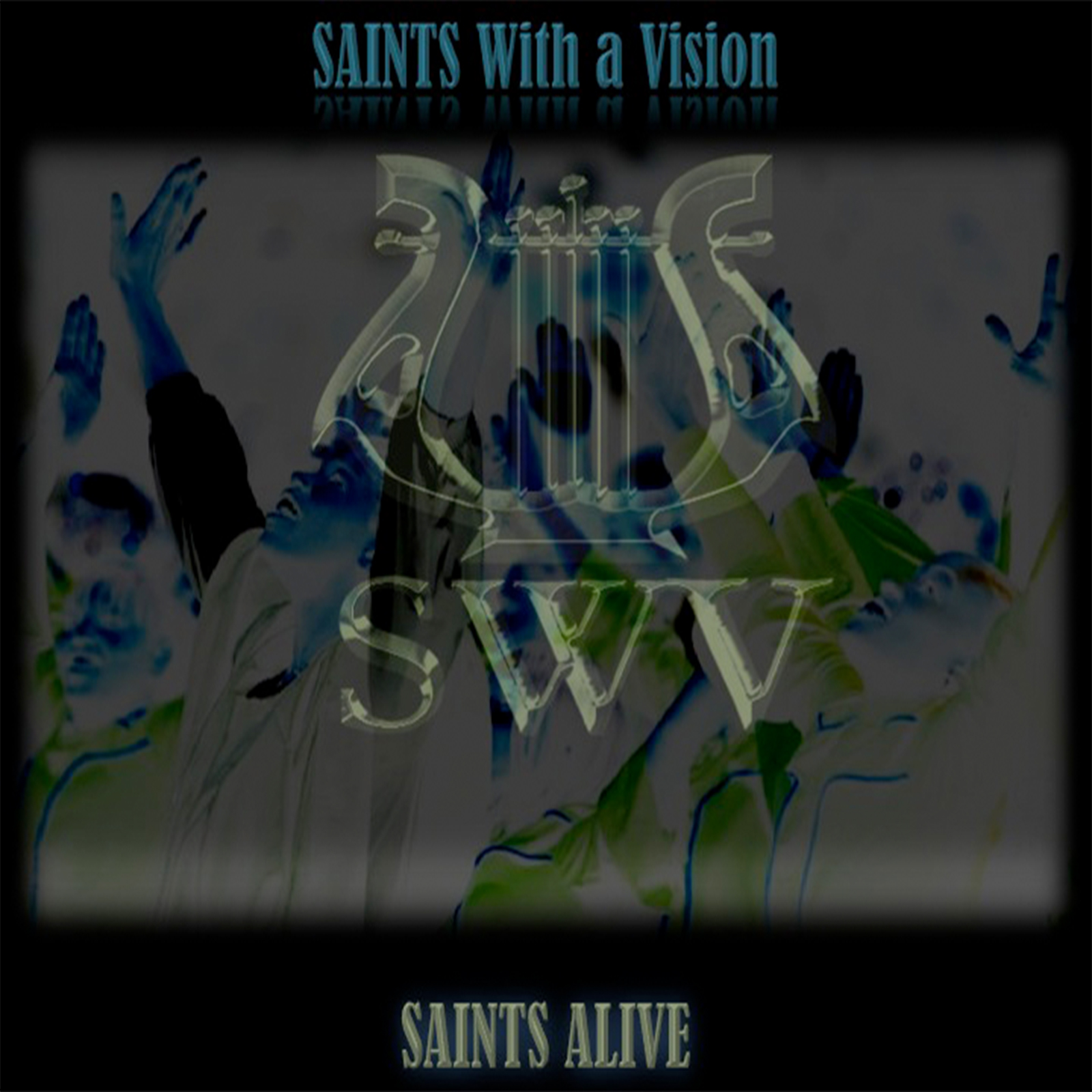 03. Saints With a Vision.jpg