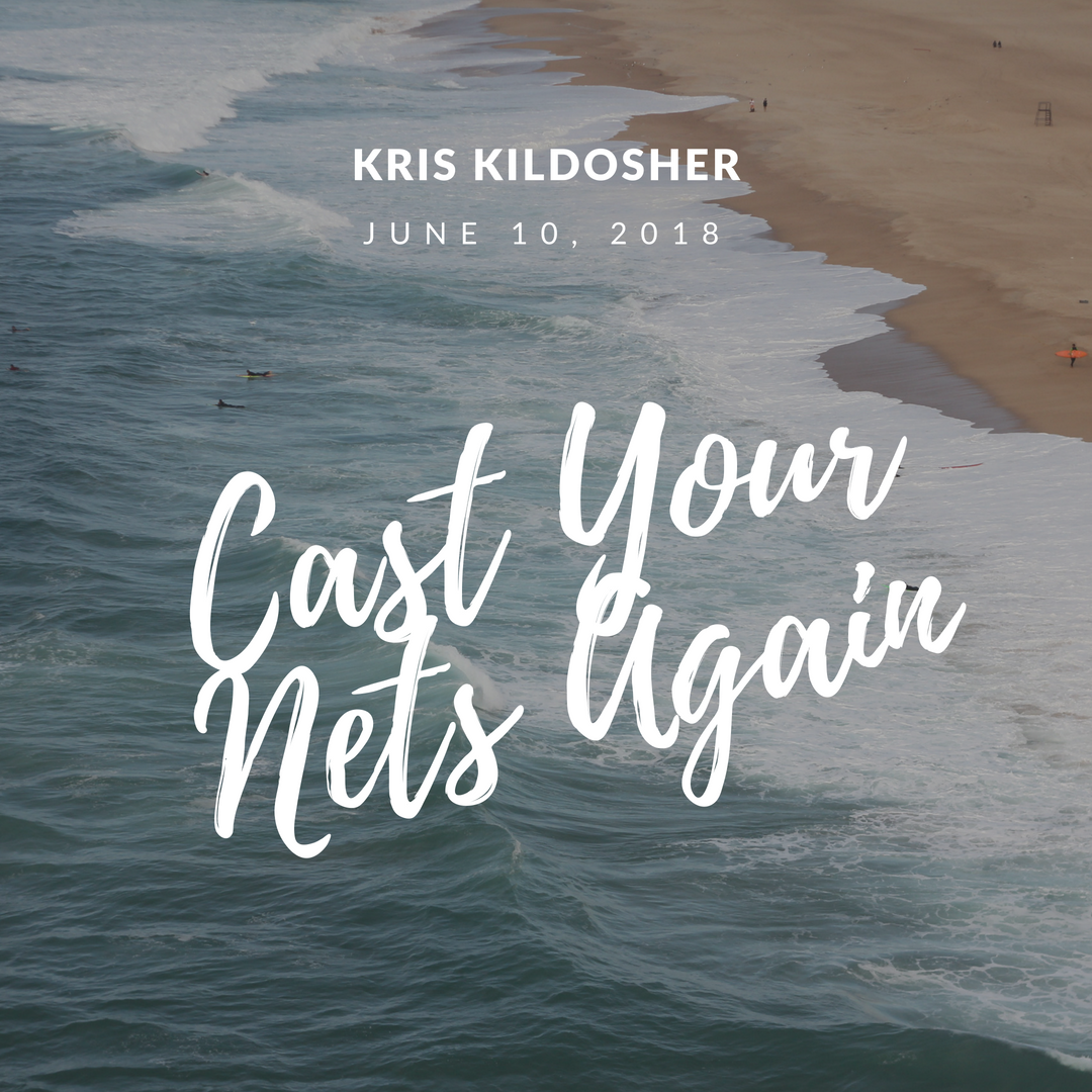 Cast Your Nets Again.png