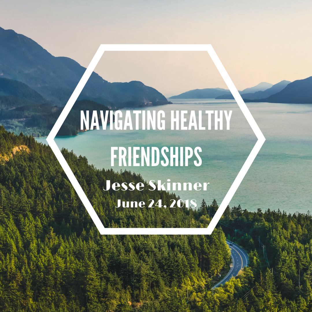 Navigating Healthy Frriendships.png