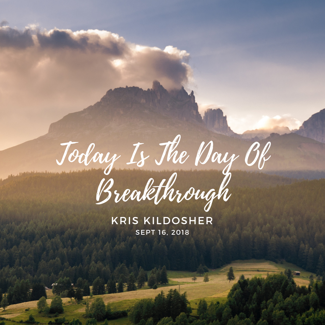 Today Is The Day Of Breakthrough.png