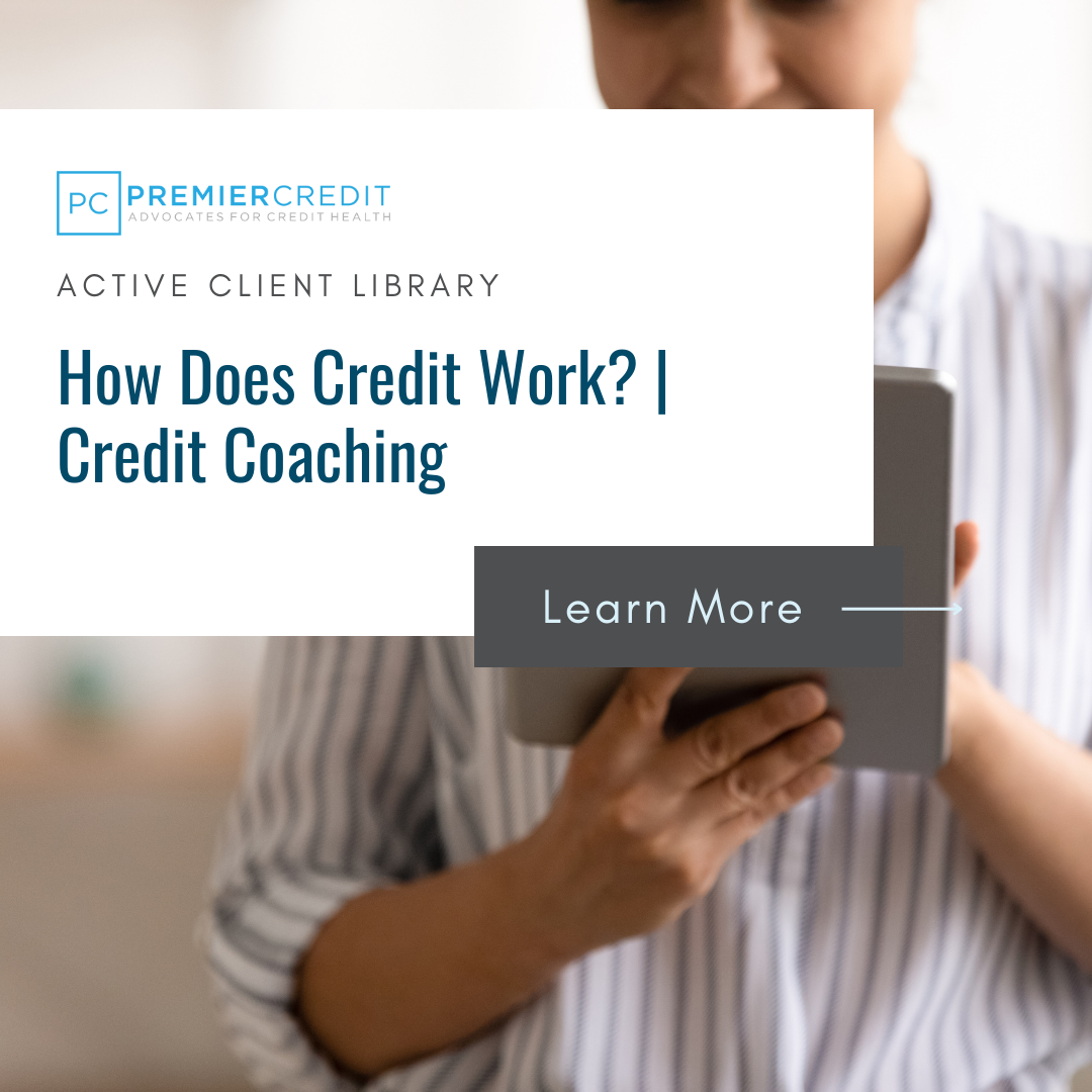 How Does Credit Work? | Credit Coaching 