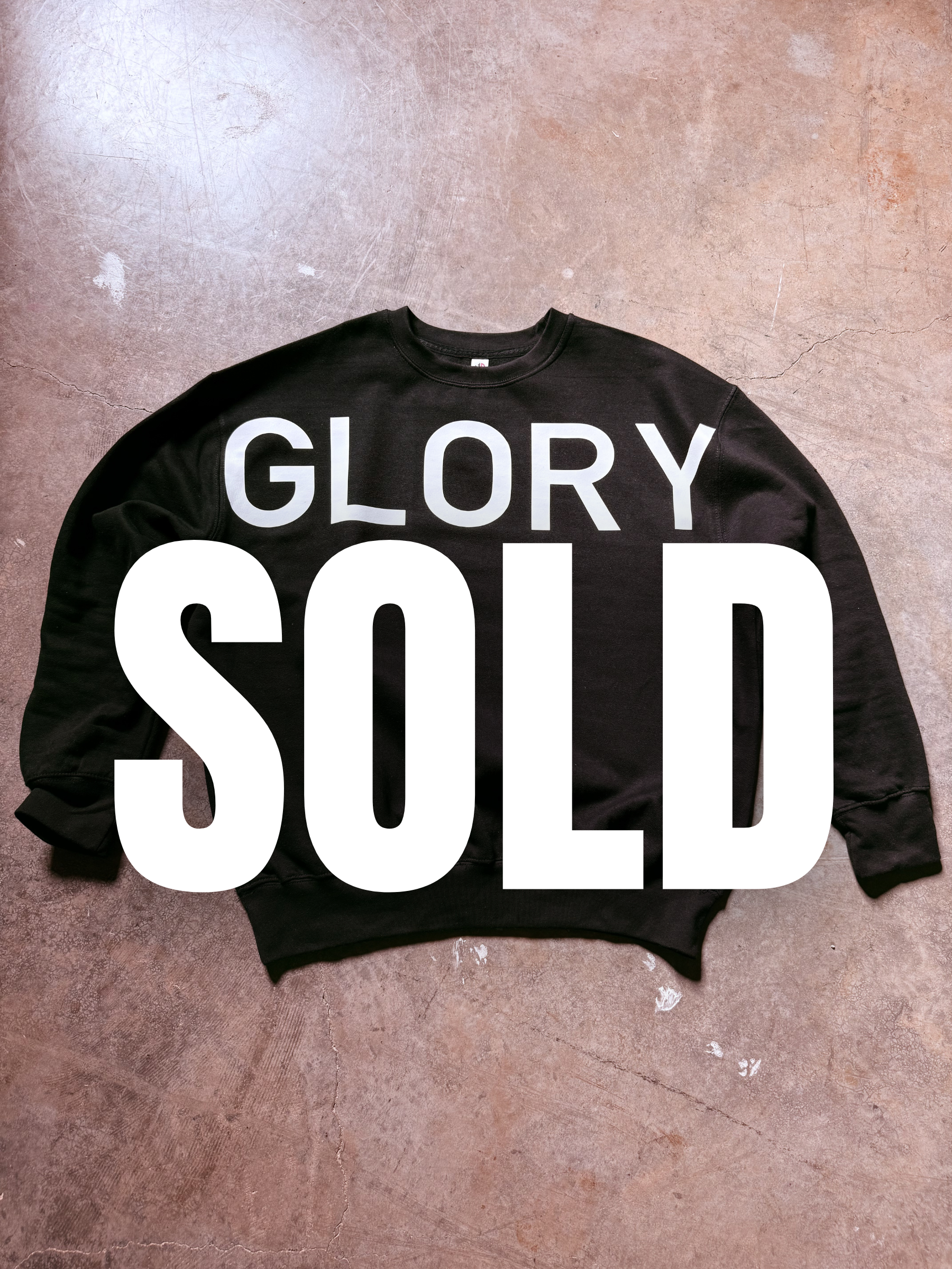 Glory Sweatshirt (Core Edition) - SOLD OUT