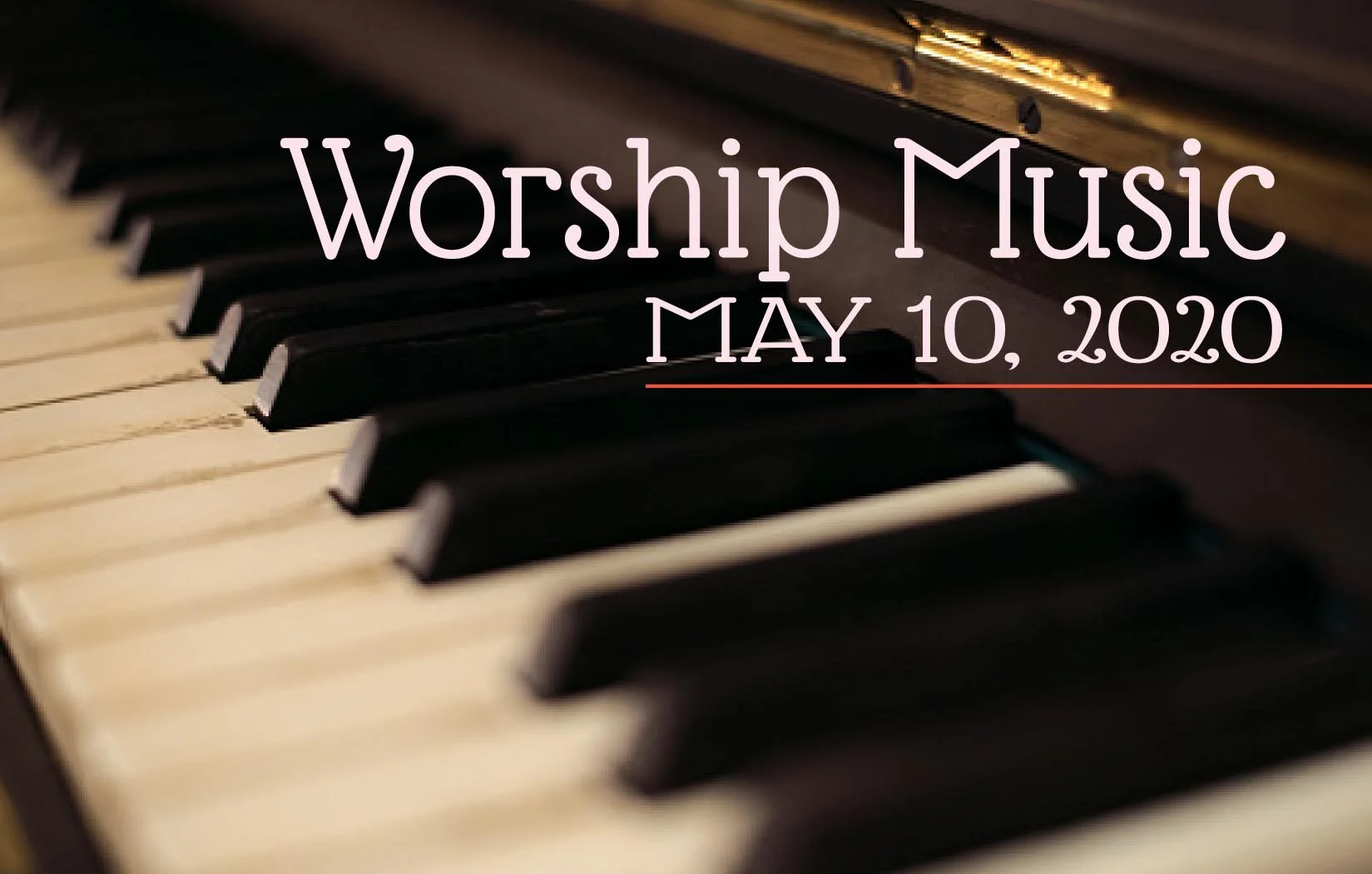 Worship Music • May 10, 2020
