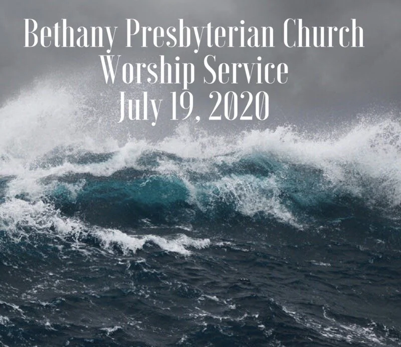 Sunday Service - July 19, 2020