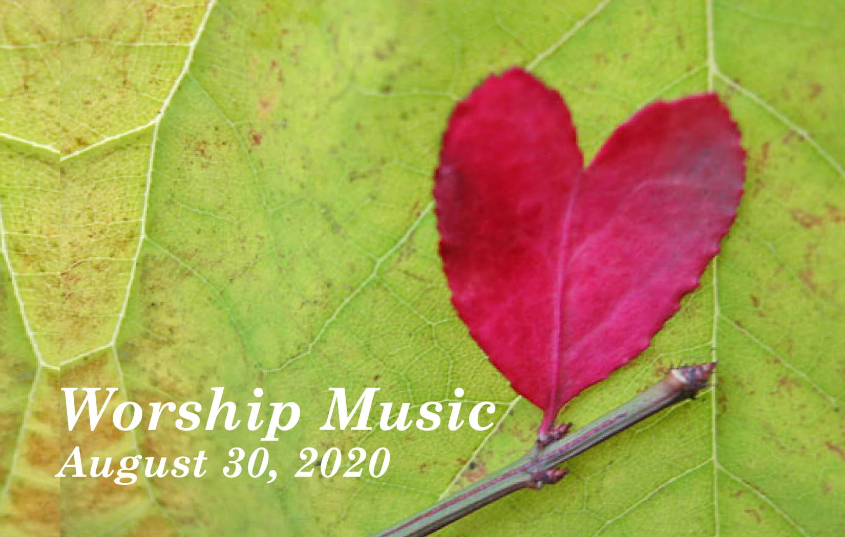 Worship Music • August 30, 2020