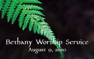 Sunday Service - August 9, 2020