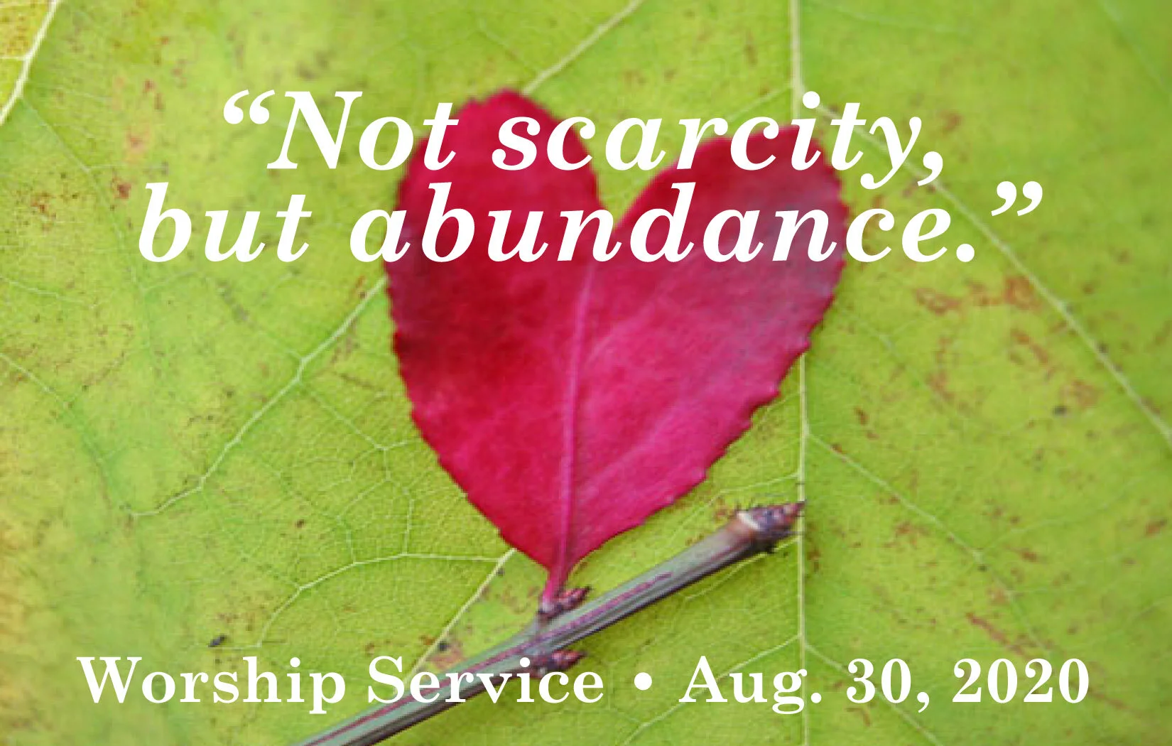 Sunday Service - August 30, 2020