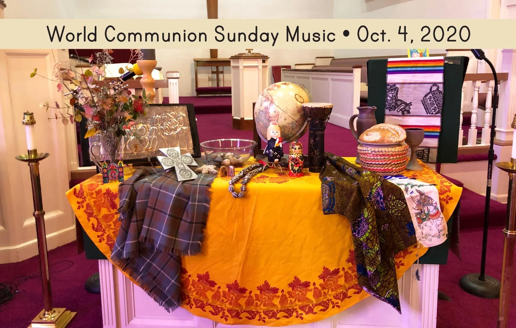 Worship Music • October 4, 2020 • World Communion Sunday