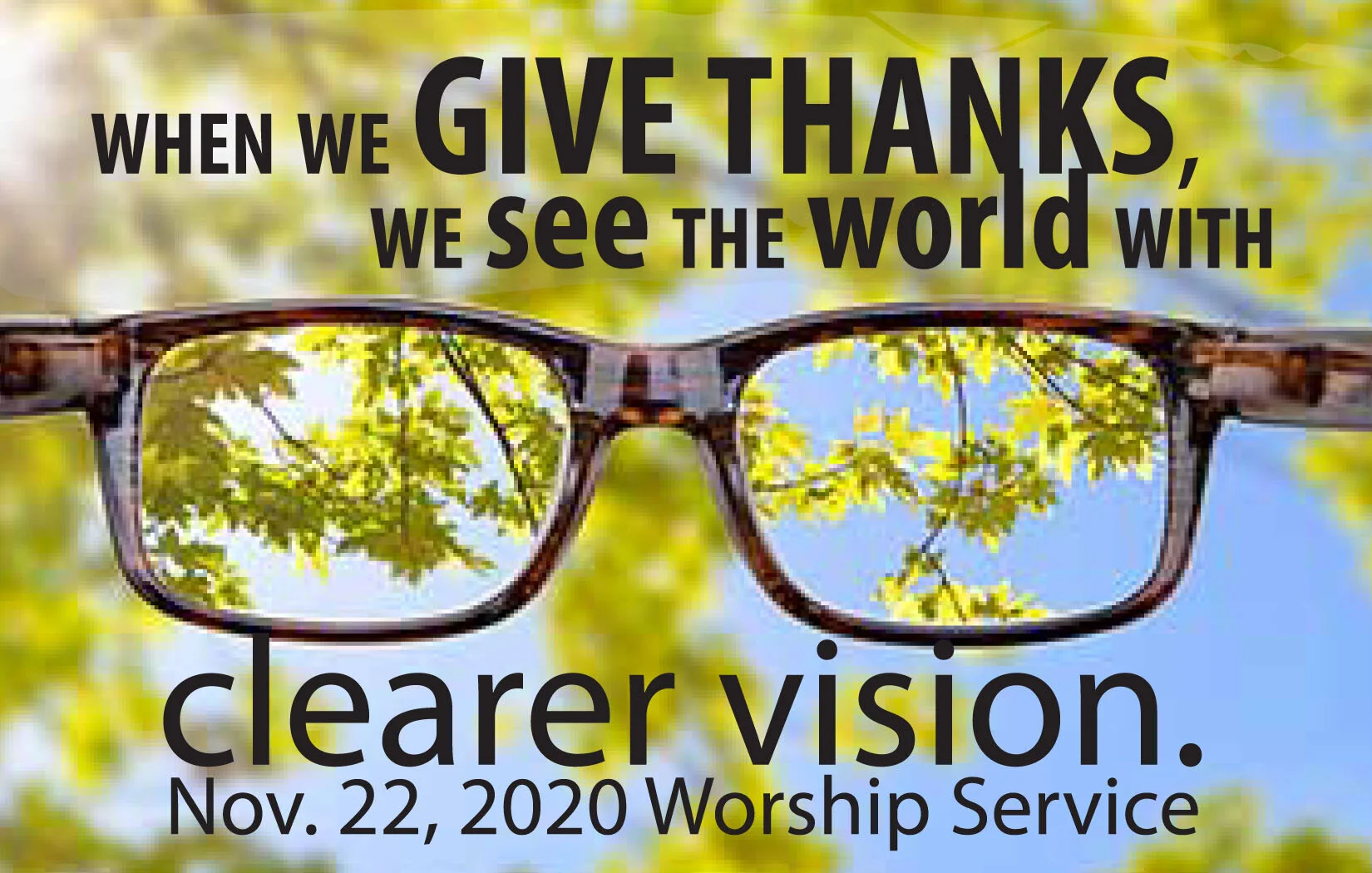 Sunday Service • Nov. 22, 2020 • Pledge Dedication &amp; Thanksgiving Sunday