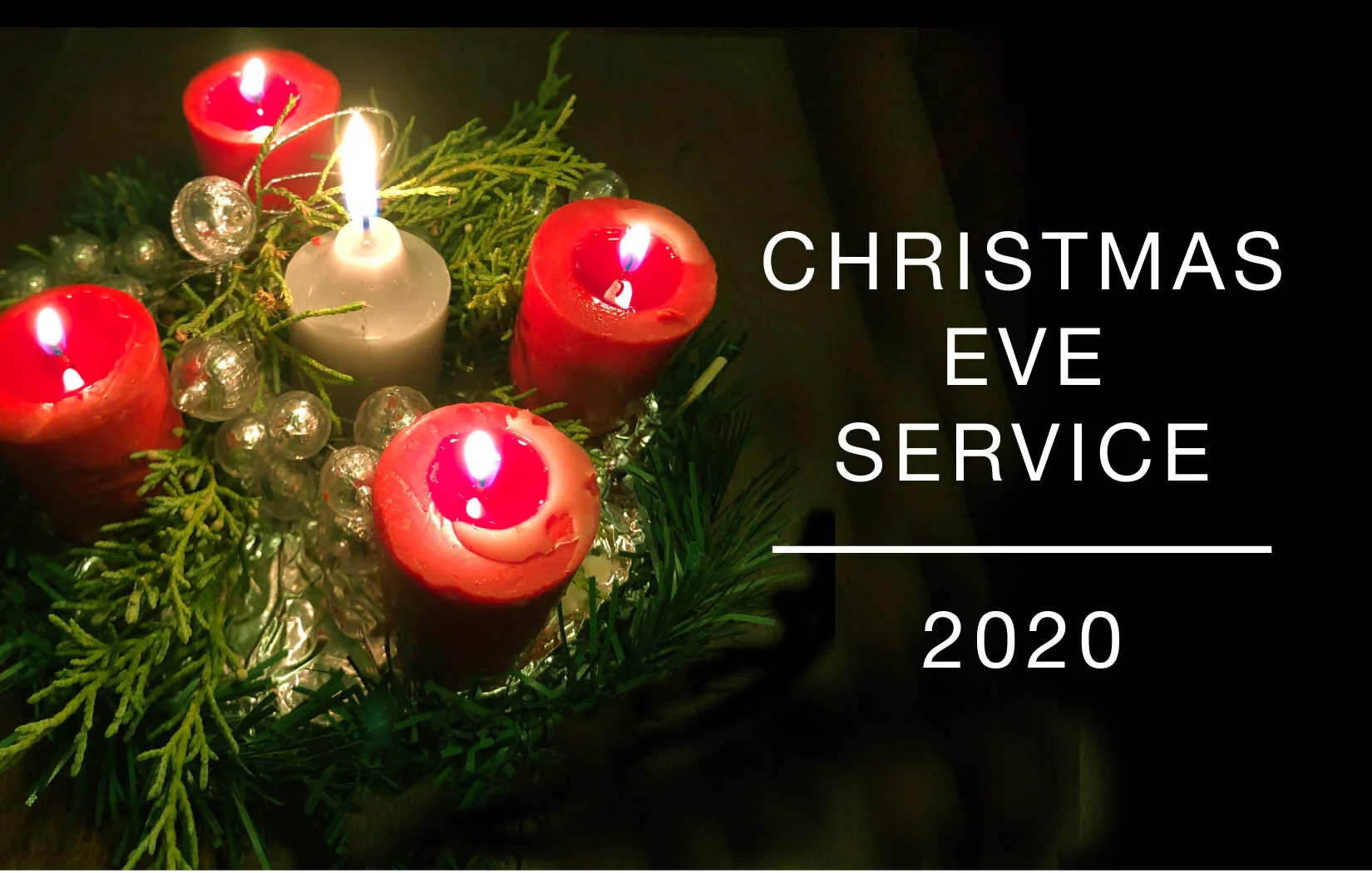 Worship Service • Christmas Eve • Dec. 24, 2020