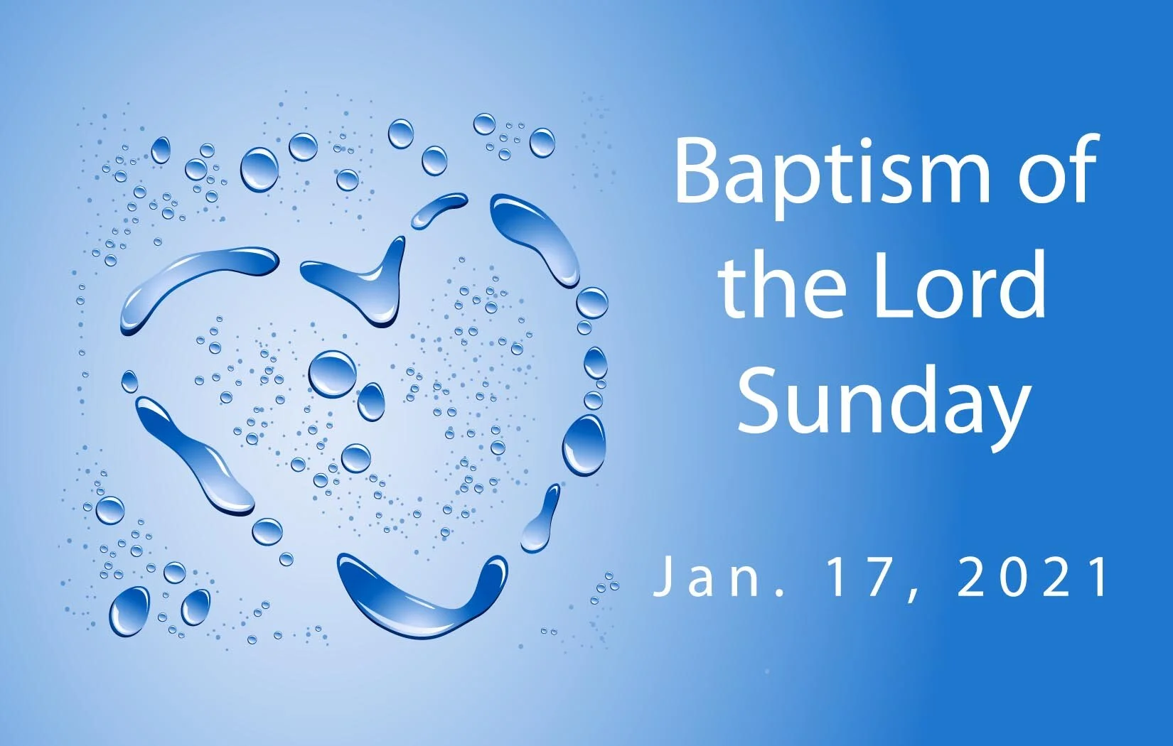 Worship Service • Baptism of the Lord Sunday • Jan. 17, 2021