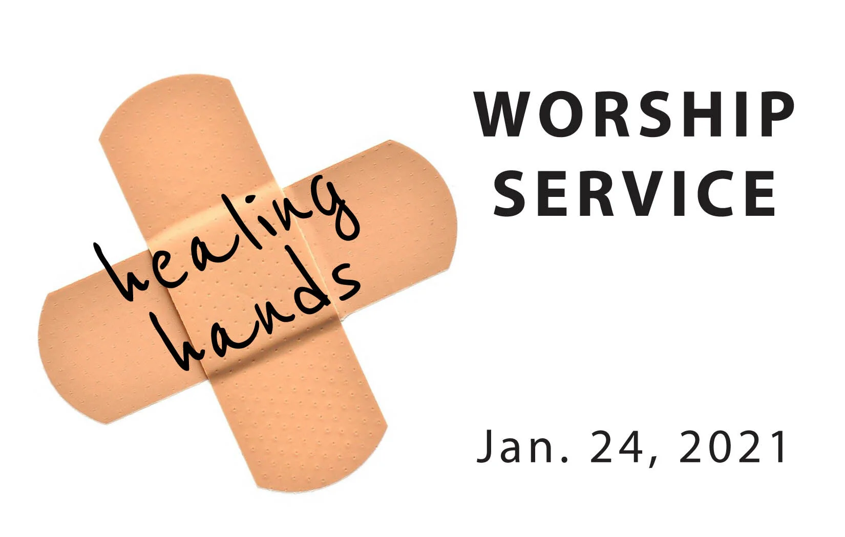 Worship Service • Jan. 24, 2021