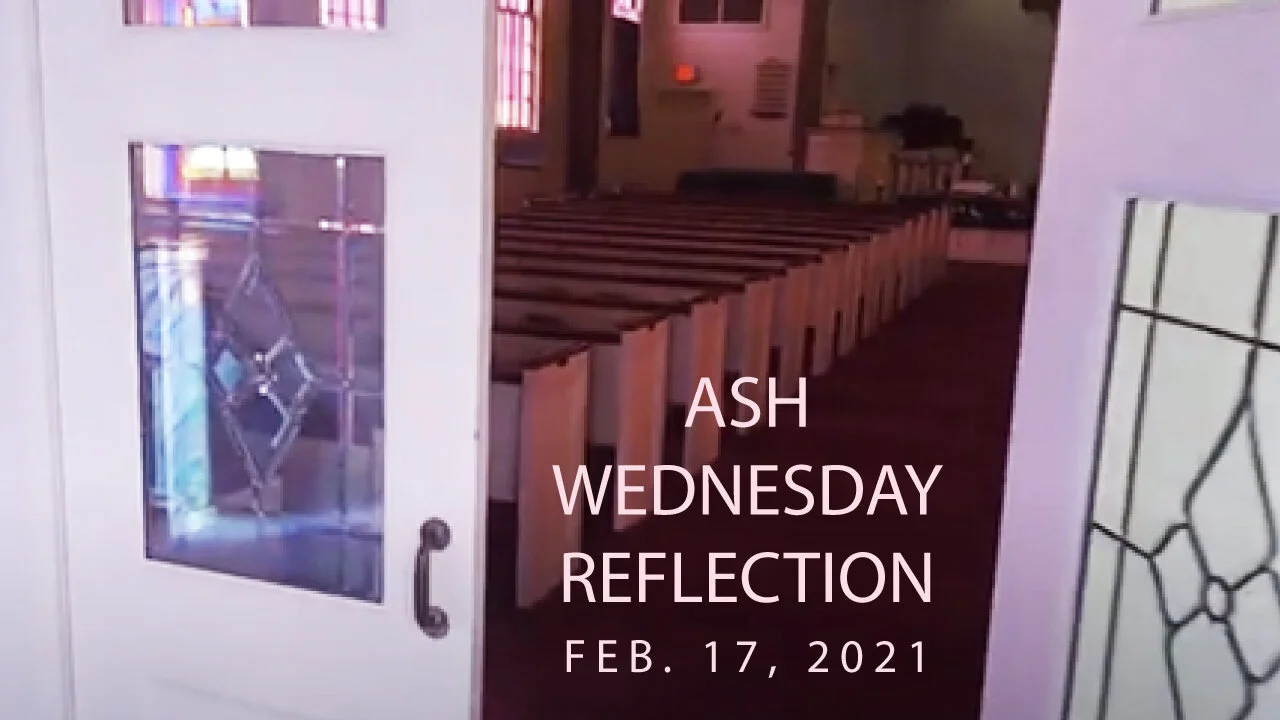Lenten Reflection • Feb. 17, 2021