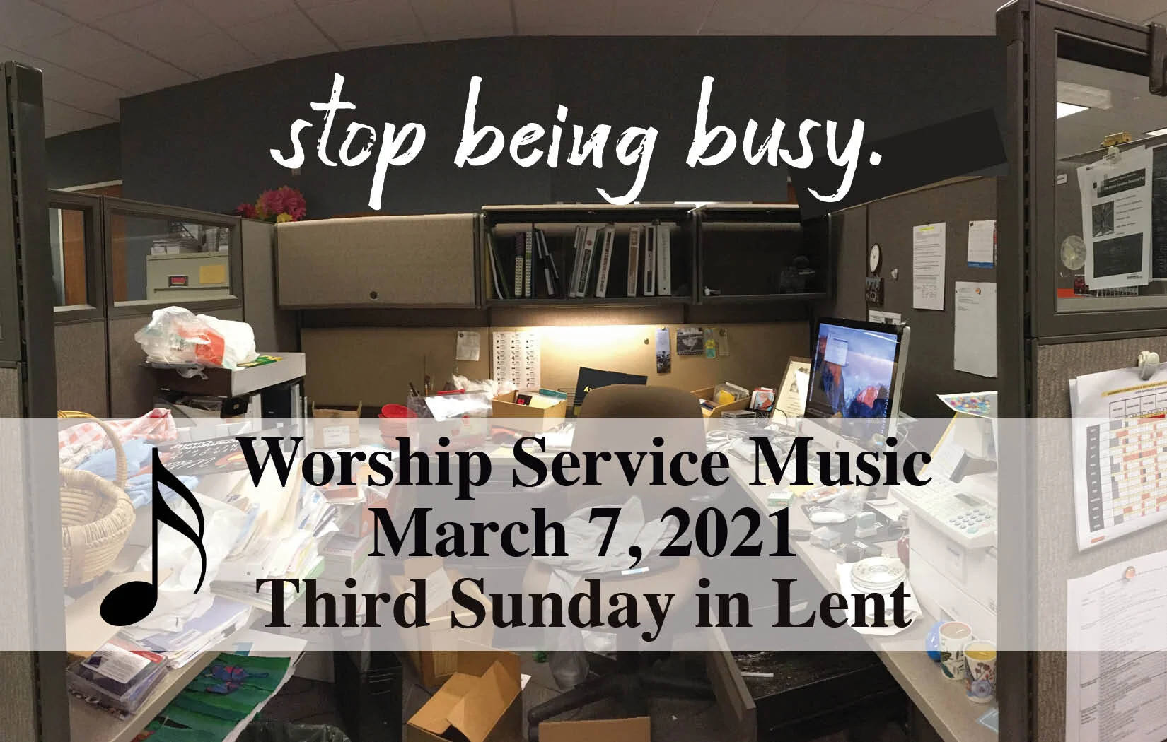 Worship Music • March 7, 2021 • Third Sunday in Lent