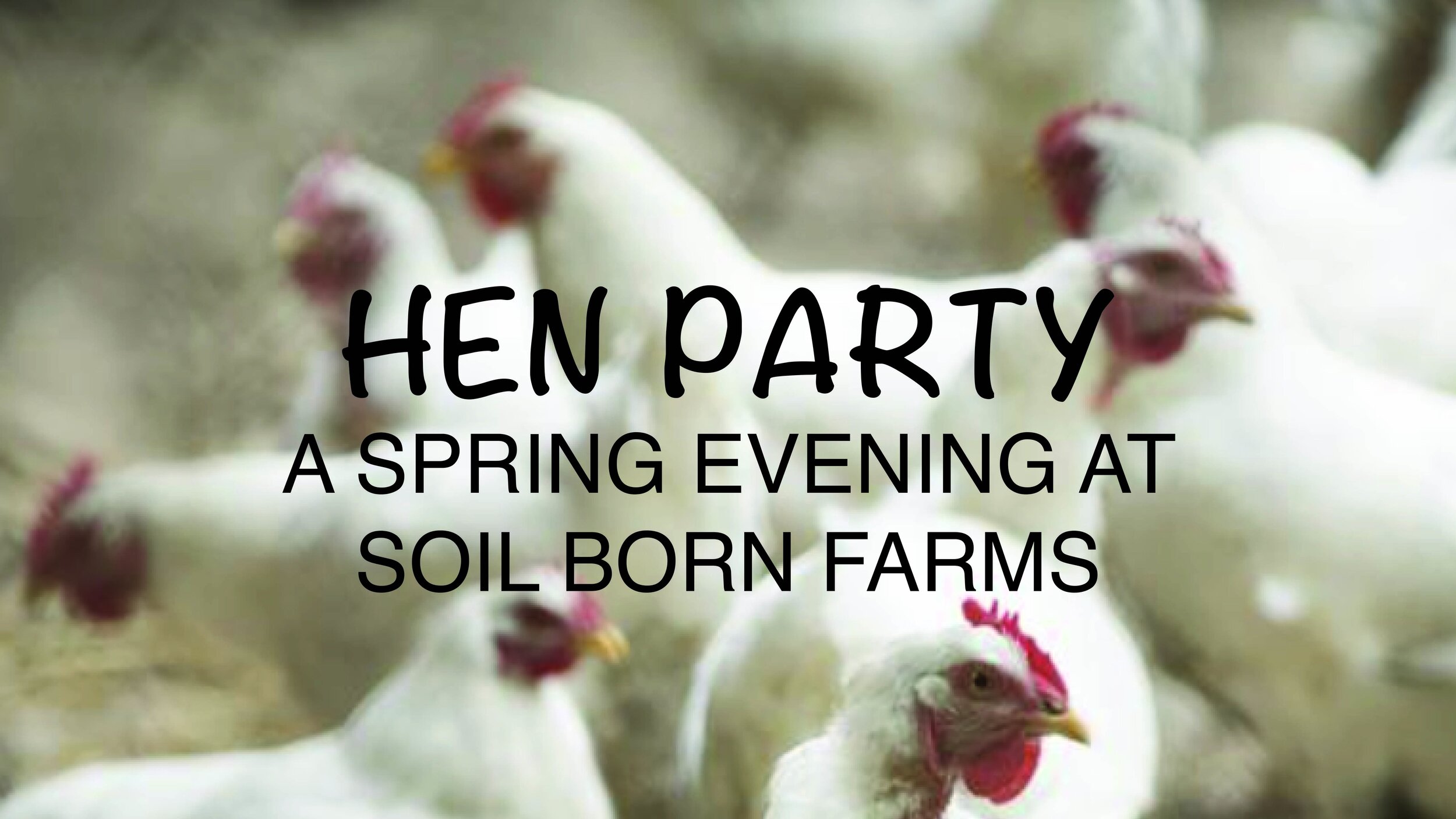 “Hen Party”—A Video Short