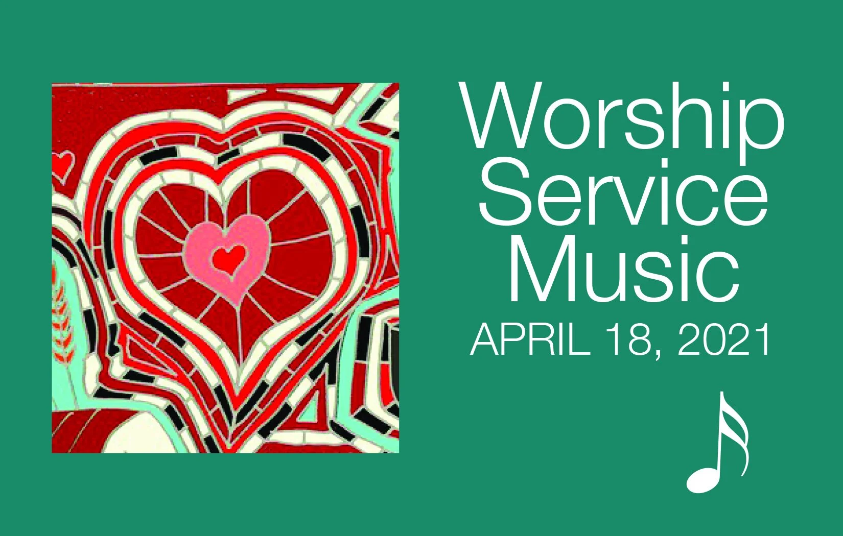 Worship Service Music • April 18, 2021