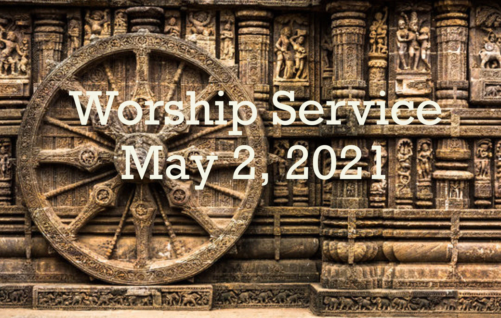 Worship Service • May 2, 2021