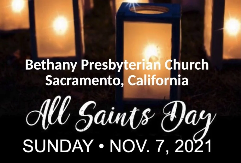 Worship Service - November 7, 2021 - All Saints Day