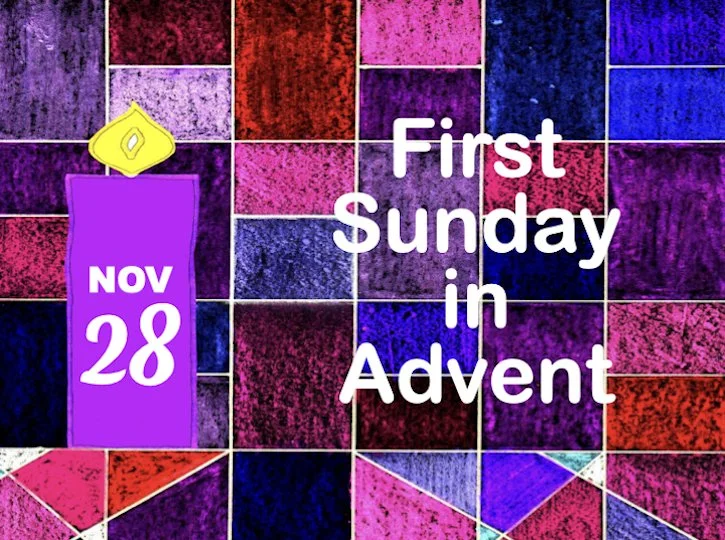 first sunday in advent for calendar.001.jpeg
