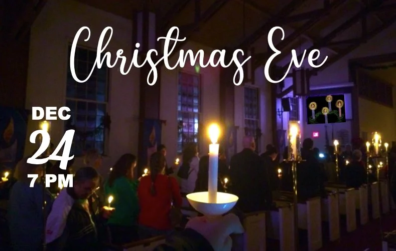 Worship Service • December 24, 2021 • Christmas Eve