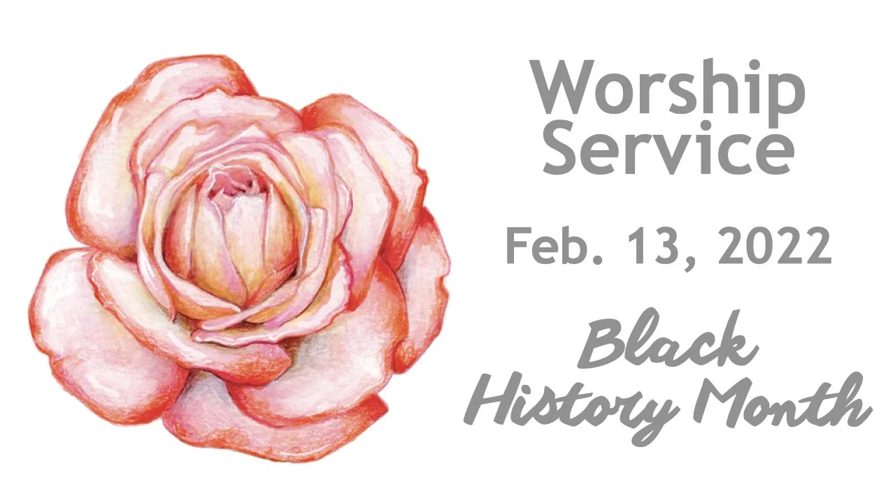 Worship Service • February 13, 2022