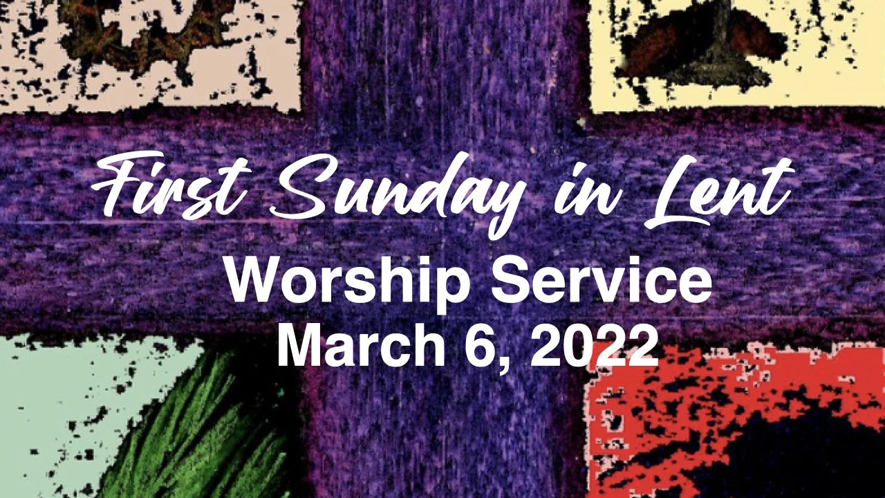 Worship Service • March 6, 2022