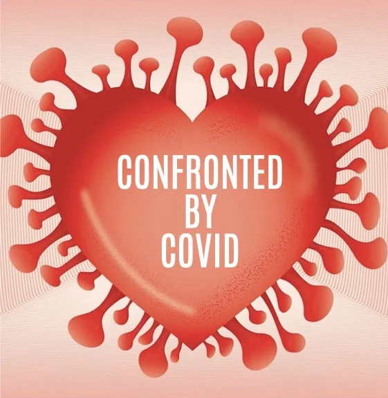 Confronted By COVID