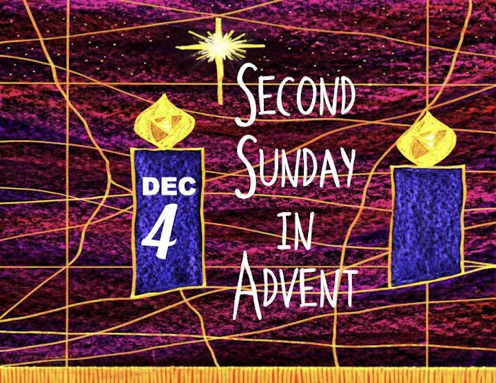 Worship Service • Dec. 4, 2022 • Second Sunday in Advent