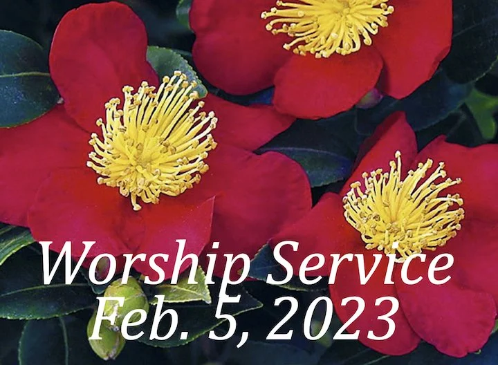 Worship Service • Feb. 5, 2023