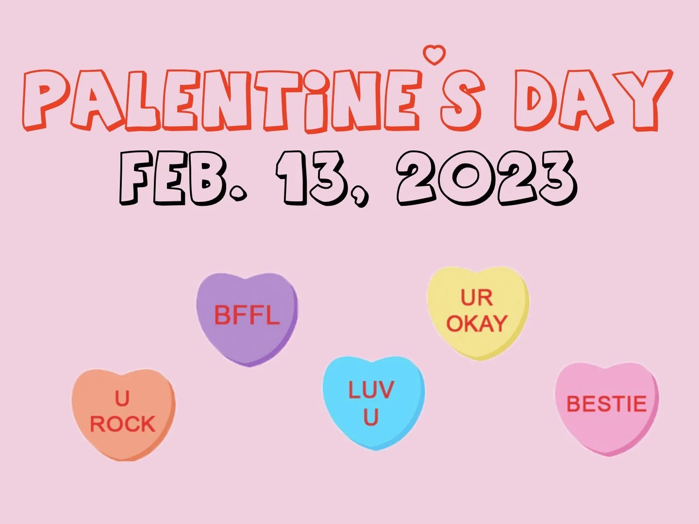 Bethany Celebrated Friendship in February 13 "Palentine's Day" Event