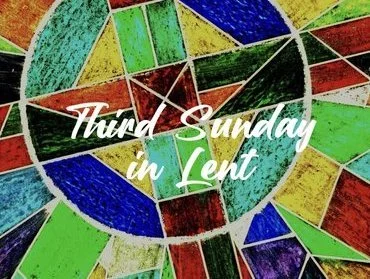 Worship Service • March 3, 2024 • Third Sunday in Lent